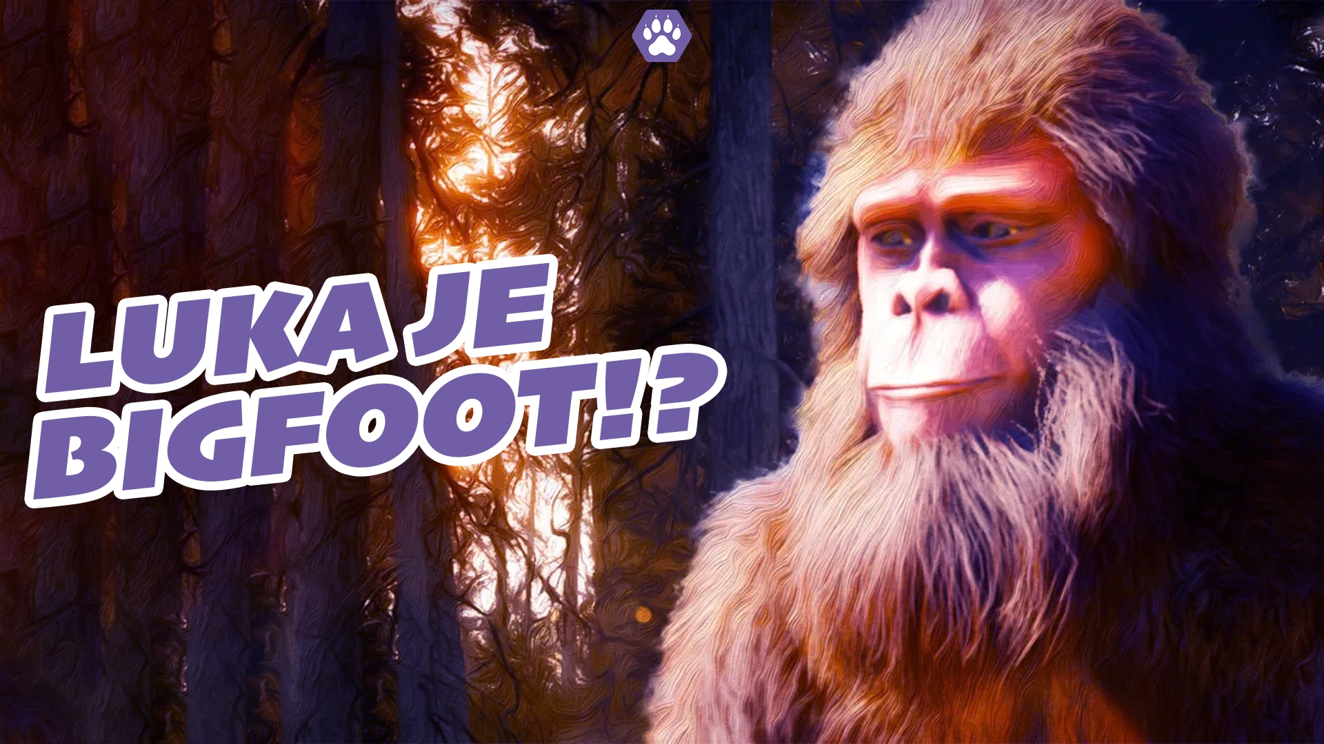 Luka je BIGFOOT!? Bigfoot Life TEHIX